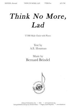 Bernard Brindel: Think No More, Lad