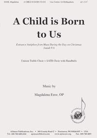 Magdalena Ezoe: A Child Is Born to Us