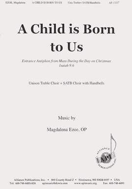 Magdalena Ezoe: A Child Is Born to Us
