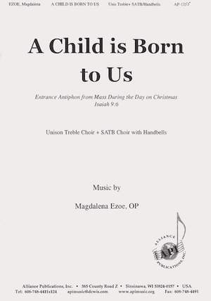 Magdalena Ezoe: A Child Is Born to Us