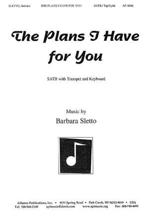 Barbara Sletto: The Plans I Have for You