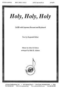 John B. Dykes: Holy, Holy, Holy