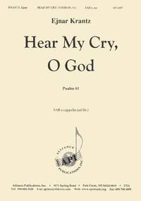 Ejnar Krantz: Hear My Cry, O God