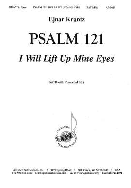Ejnar Krantz: Psalm 121: I Will Lift Up Mine Eyes