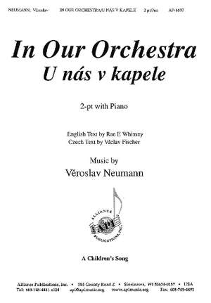 Veroslav Neumann: In Our Orchestra/U Nas V Kapele