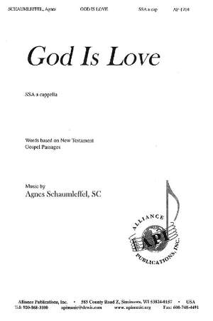 Agnes Schaumleffel: God Is Love