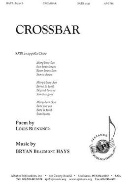 Bryan Beaumont Hays: Crossbar