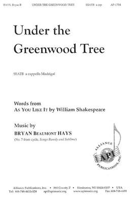 Bryan Beaumont Hays: Under the Greenwood Tree