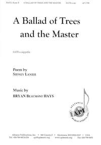 Bryan Beaumont Hays: A Ballad of Trees and the Master