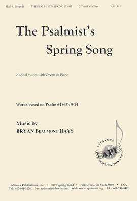 Bryan Beaumont Hays: The Psalmist's Spring Song