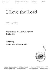 Bryan Beaumont Hays: I Love the Lord