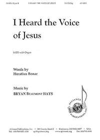 Bryan Beaumont Hays: I Heard the Voice of Jesus
