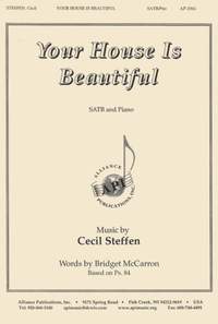 Cecil Steffen: Your House Is Beautiful