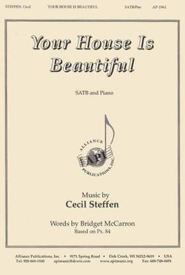 Cecil Steffen: Your House Is Beautiful