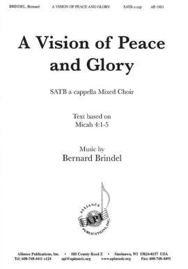 Bernard Brindel: A Vision of Peace and Glory