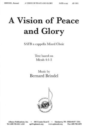 Bernard Brindel: A Vision of Peace and Glory