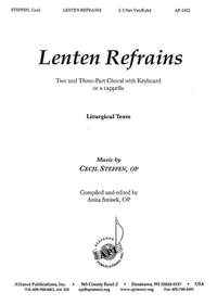 Cecil Steffen: Lenten Refrains