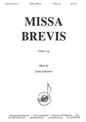 James J. Machan: Missa Brevis