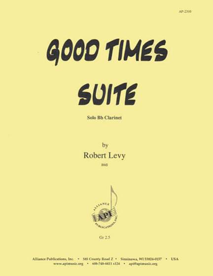 Robert Levy: Good Times Suite