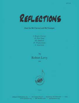 Robert Levy: Reflections for Bb Clarinet & Bb Trumpet (5 Mvts)