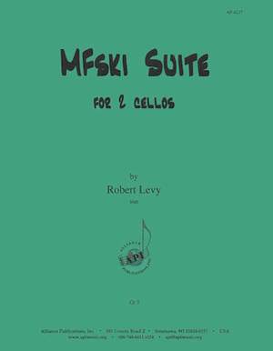 Robert Levy: Mfski Suite for 2 Cellos