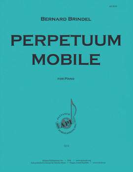 Bernard Brindel: Perpetuum Mobile