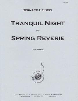 Bernard Brindel: Tranquil Night and Spring Reverie
