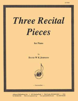 David W.K. Johnson: Three Recital Pieces