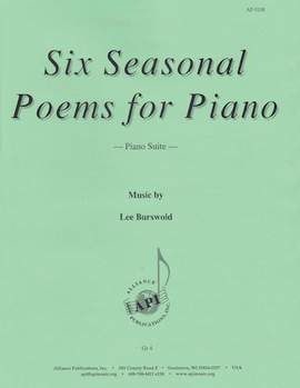 Lee Burswold: Six Seasonal Poems for Piano