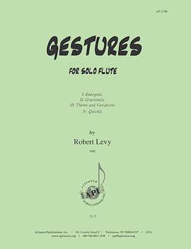 Robert Levy: Gestures for Solo Flute