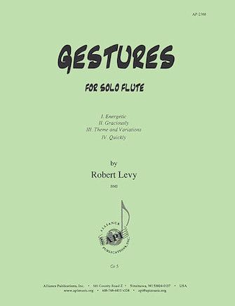 Robert Levy: Gestures for Solo Flute