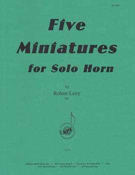 Robert Levy: Five Miniatures for Solo Horn