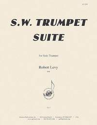 Robert Levy: S.W. Trumpet Suite for Solo Trumpet