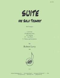 Robert Levy: Suite for Solo Trumpet