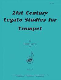 Robert Levy: 21st Century Legato Studies for Trumpet