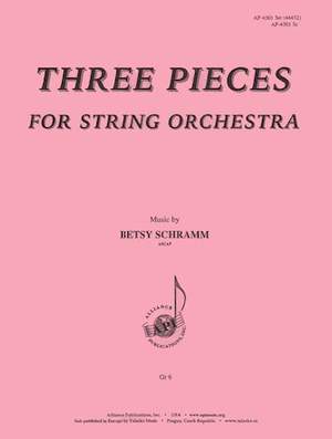 Betsy Schramm: Three Pieces for String Quartet