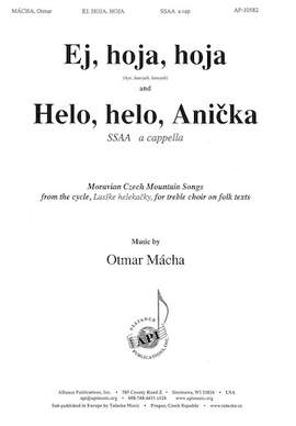 Otmar Mácha: Ej, Hoja, Hoja & Helo, Helo, Anicka
