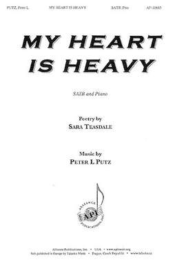 Peter L. Putz: My Heart Is Heavy (with Song)
