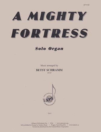 A Mighty Fortress