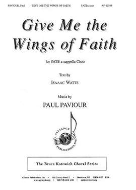 Paul Paviour: Give Me the Wings of Faith