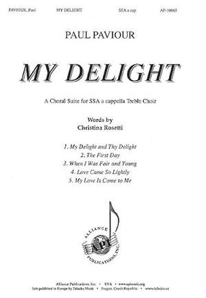 Paul Paviour: My Delight
