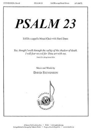 David Stevenson: Psalm 23: Ya Tho I Walk Thru the Valley