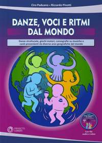 Ciro Paduano_Riccardo Pinotti: Danze, Voci e Ritmi dal Mondo