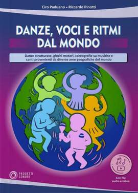 Ciro Paduano_Riccardo Pinotti: Danze, Voci e Ritmi dal Mondo