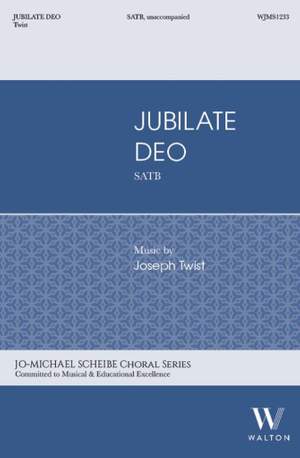 Joseph Twist: Jubilate Deo