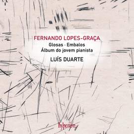 Lopes-Graça: Glosas & Other Piano Works