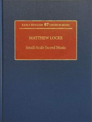 Matthew Locke: Small-Scale Sacred Music