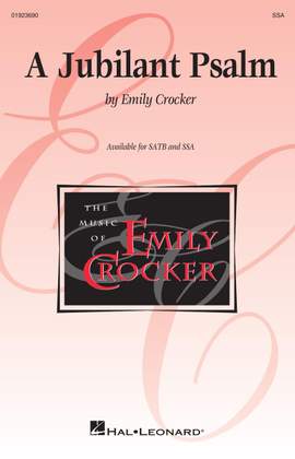 Emily Crocker: A Jubilant Psalm