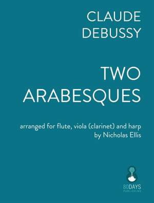 Claude Debussy: Debussy - Deux Arabesques