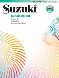 Kossler, A: Suzuki Guitar School Guitar Part & Online Audio, Volume 1